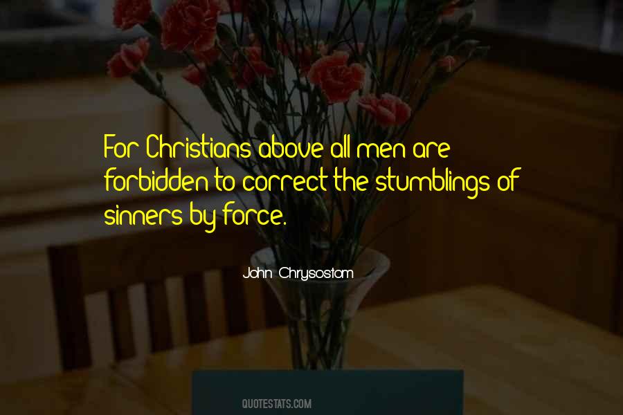 John Chrysostom Quotes #1410599