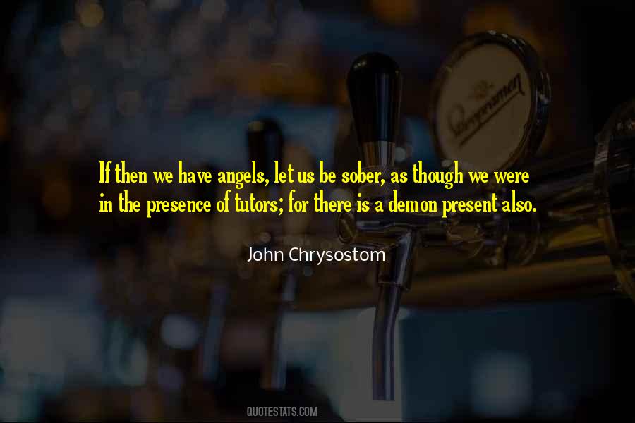 John Chrysostom Quotes #1603179