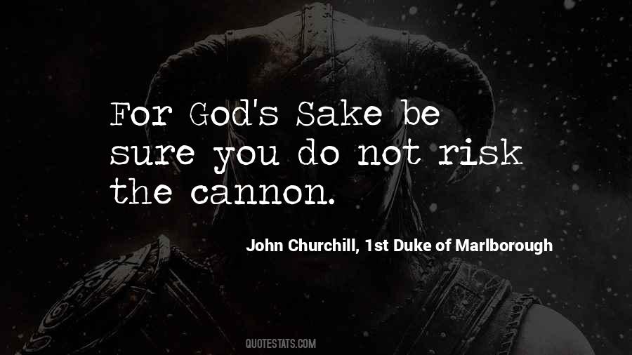 John Churchill, 1st Duke Of Marlborough Quotes #1335838
