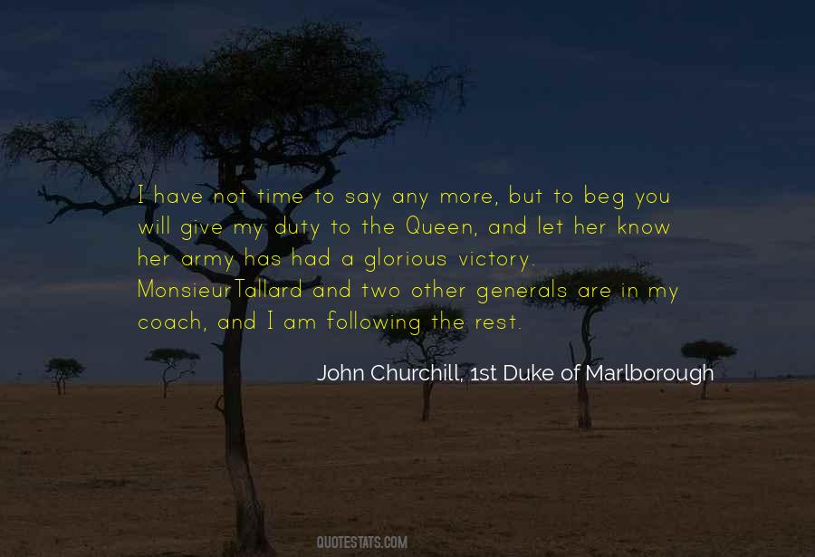 John Churchill, 1st Duke Of Marlborough Quotes #1465059