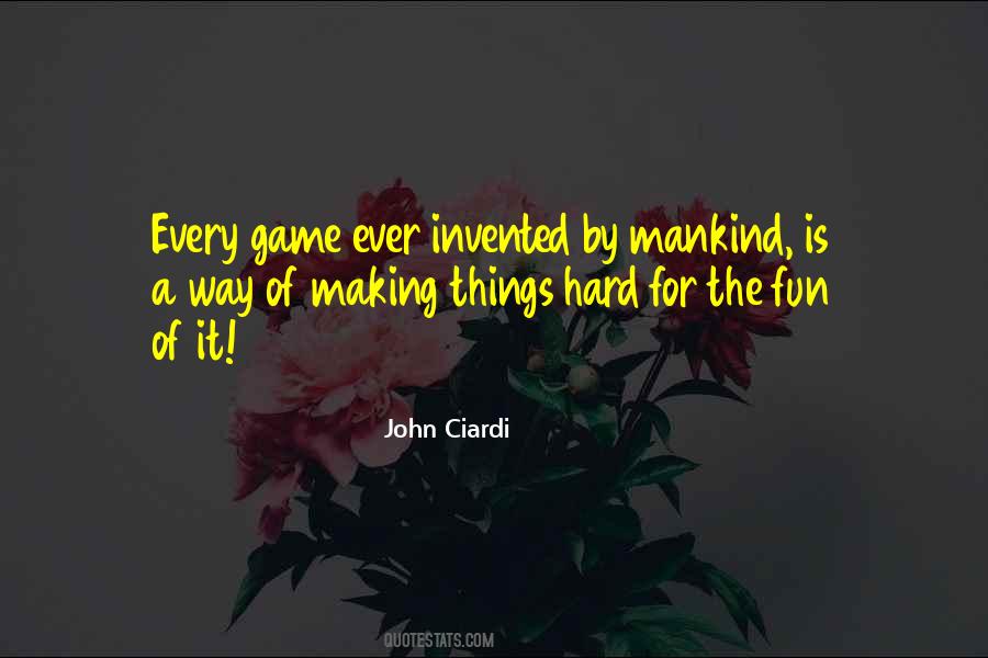 John Ciardi Quotes #362333