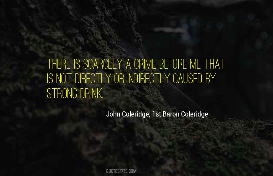 John Coleridge, 1st Baron Coleridge Quotes #470557