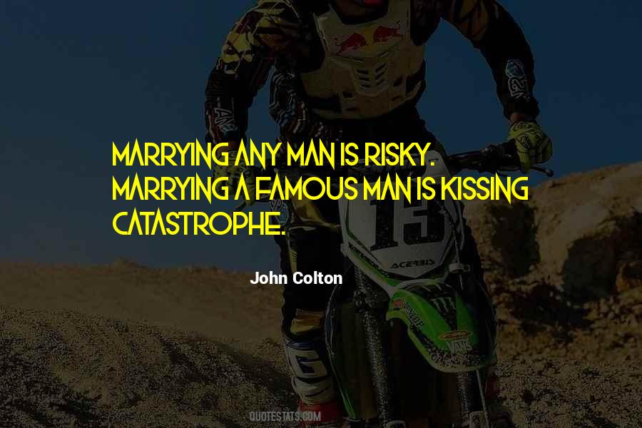 John Colton Quotes #947820