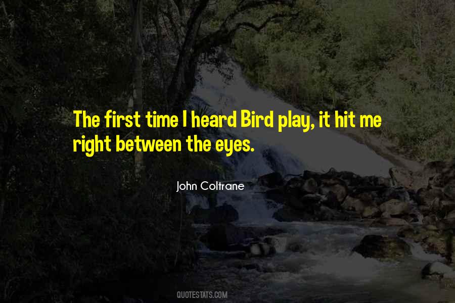 John Coltrane Quotes #721321