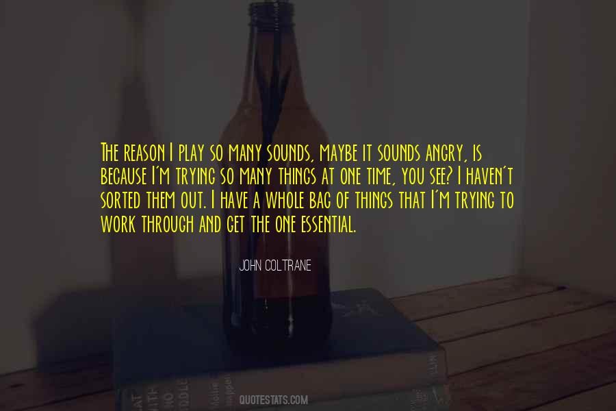 John Coltrane Quotes #856697
