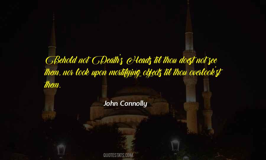 John Connolly Quotes #1624250