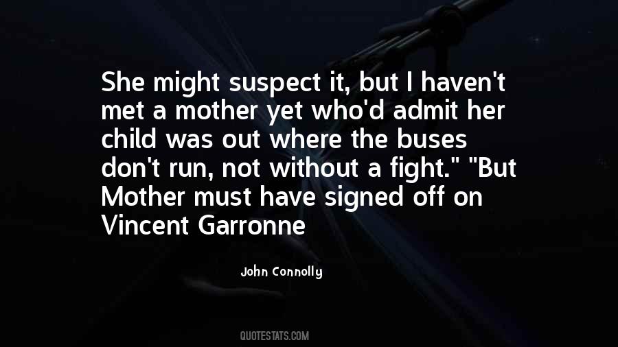 John Connolly Quotes #771559