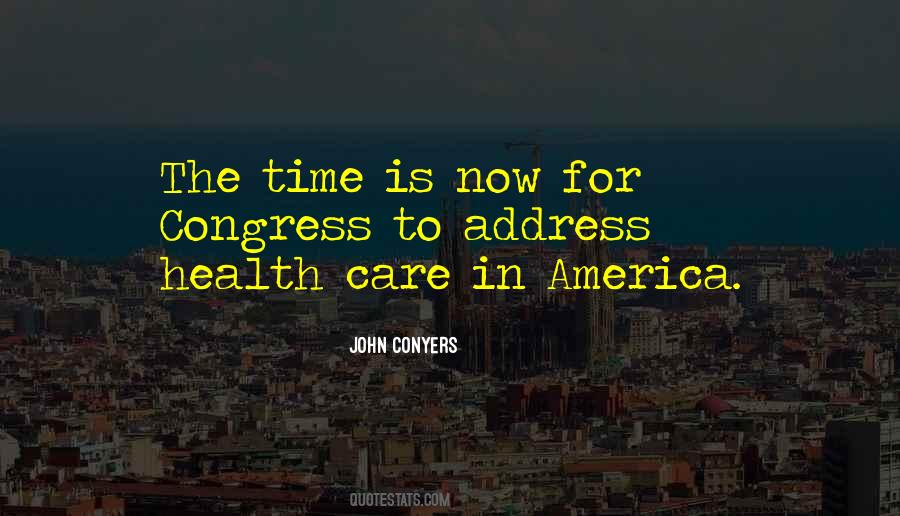 John Conyers Quotes #1874851