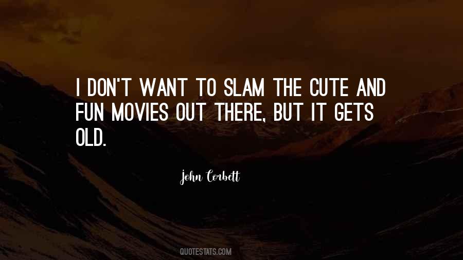 John Corbett Quotes #64675 John Corbett Quotes #64675