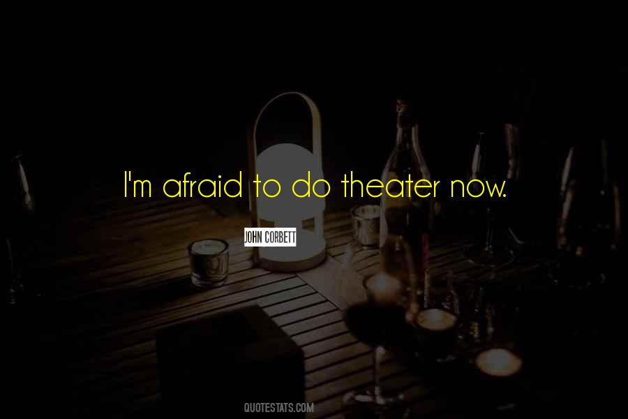 John Corbett Quotes #927780 John Corbett Quotes #927780