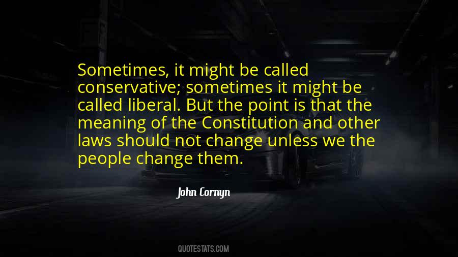 John Cornyn Quotes #1724331