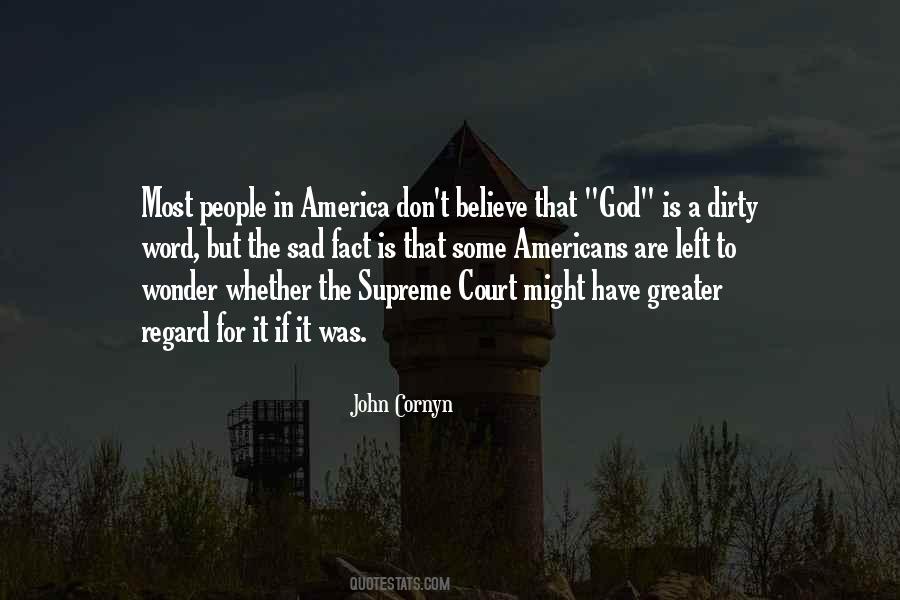 John Cornyn Quotes #183806