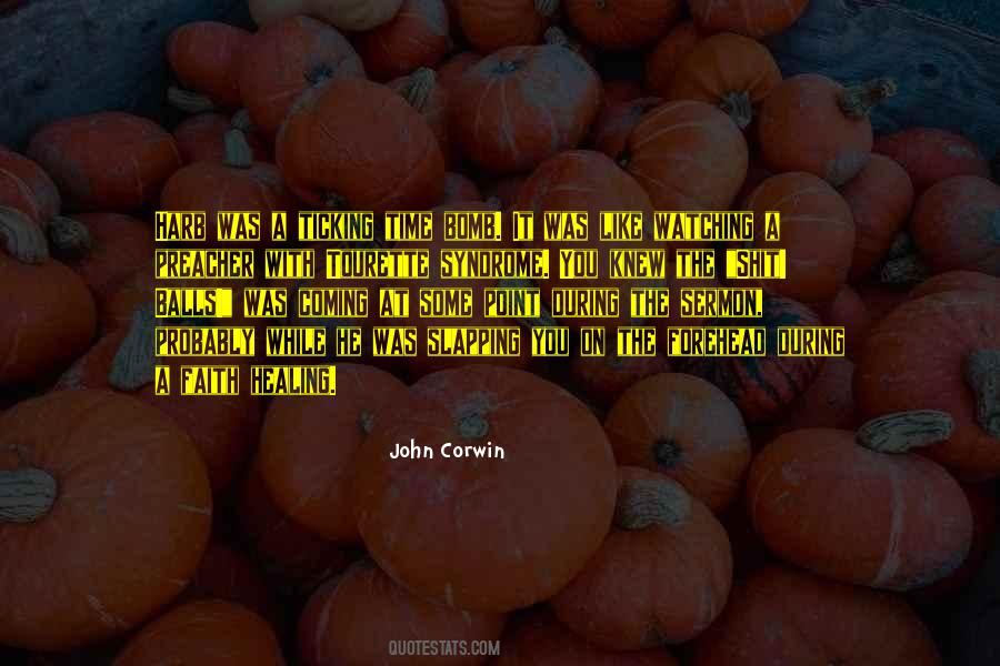 John Corwin Quotes #1054132