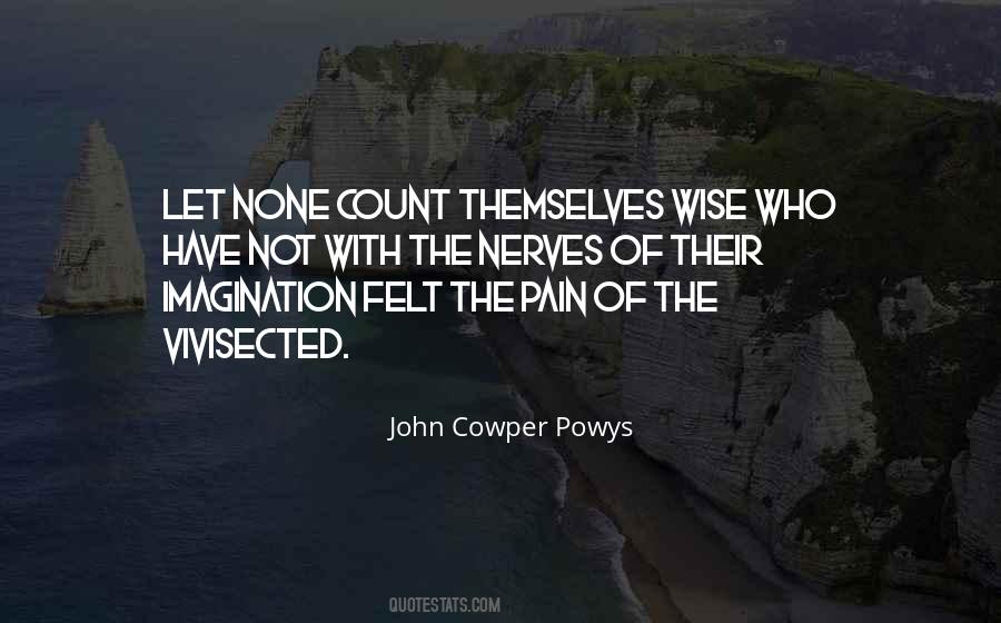 John Cowper Powys Quotes #1519201