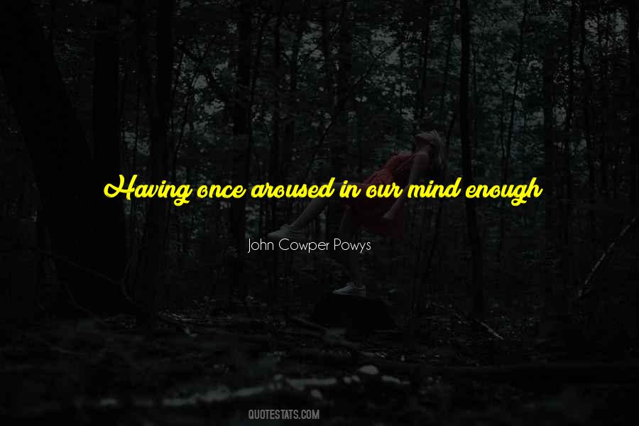 John Cowper Powys Quotes #1521278