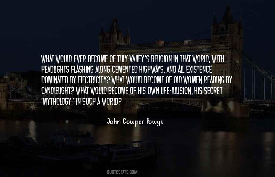 John Cowper Powys Quotes #21987