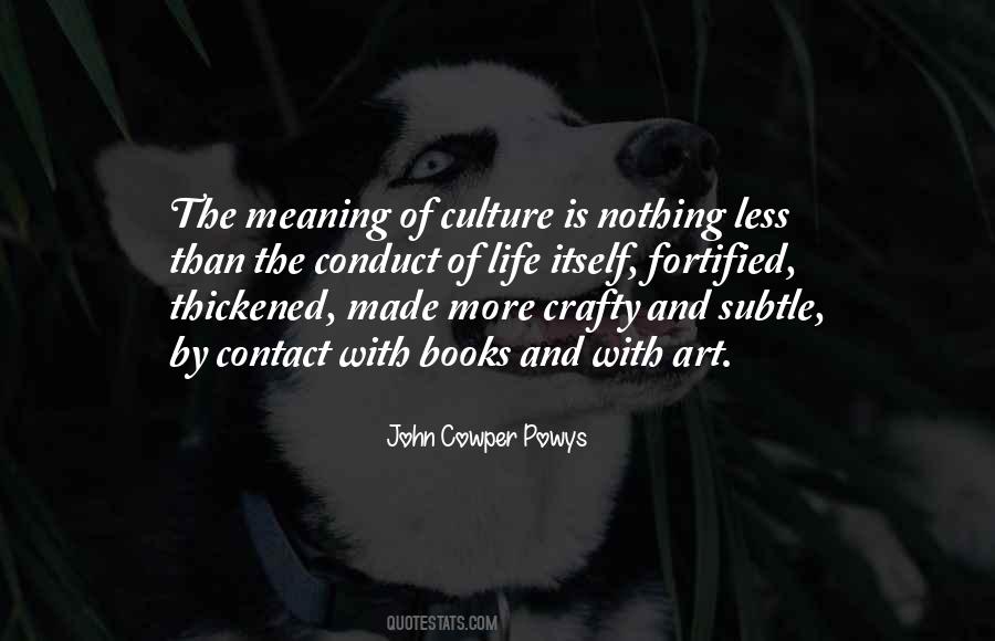 John Cowper Powys Quotes #454805