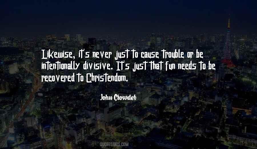 John Crowder Quotes #1348671