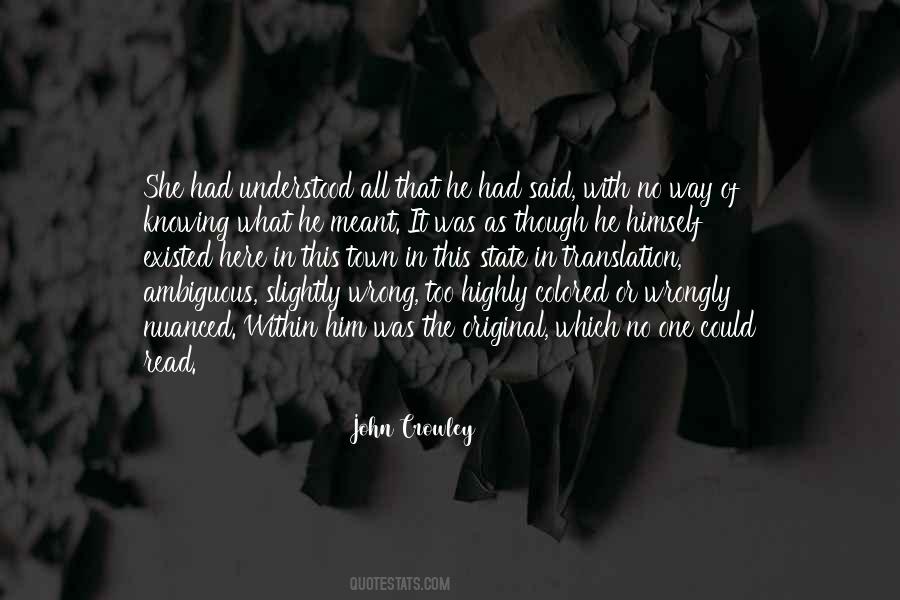 John Crowley Quotes #1320203