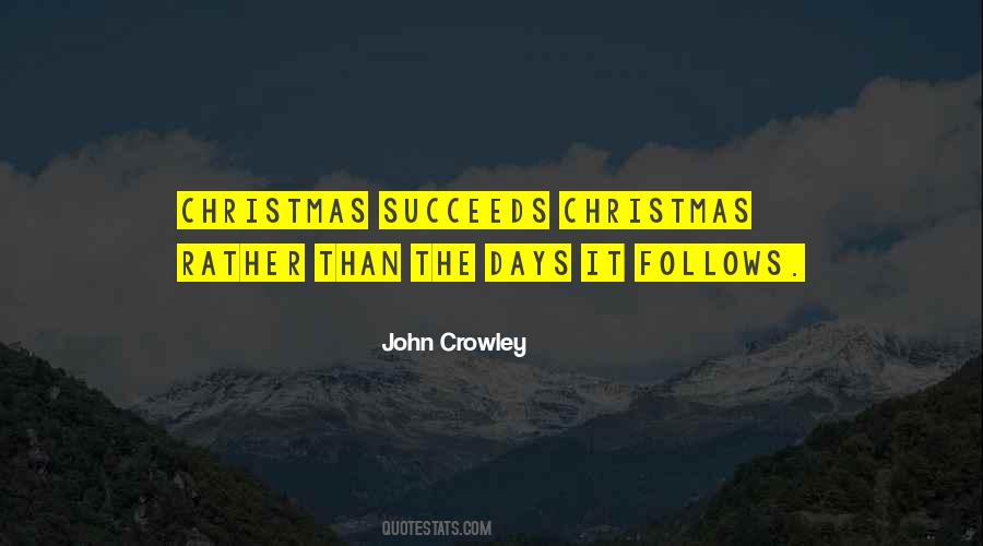 John Crowley Quotes #1519062