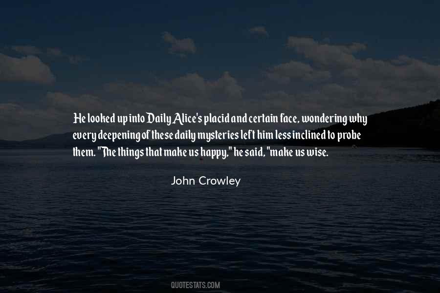 John Crowley Quotes #1569769