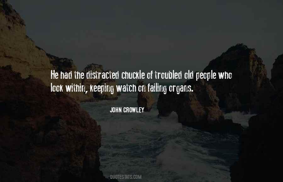 John Crowley Quotes #509893