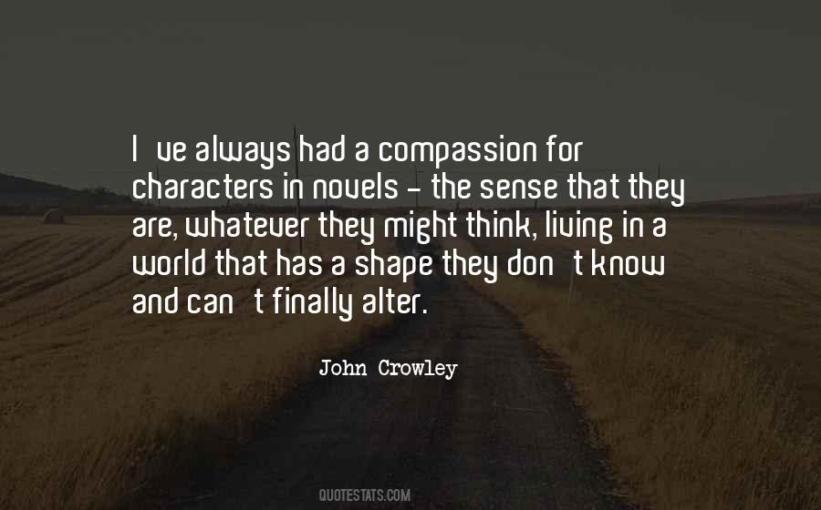 John Crowley Quotes #534187