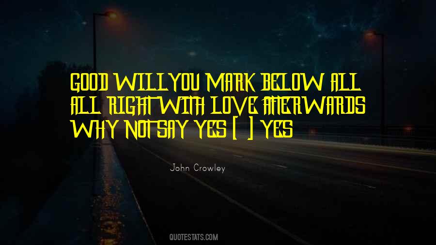 John Crowley Quotes #601628