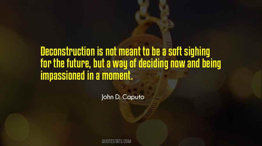John D. Caputo Quotes #1126402