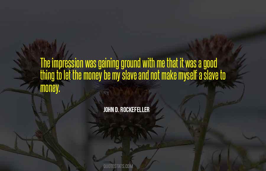 John D. Rockefeller Quotes #1721218