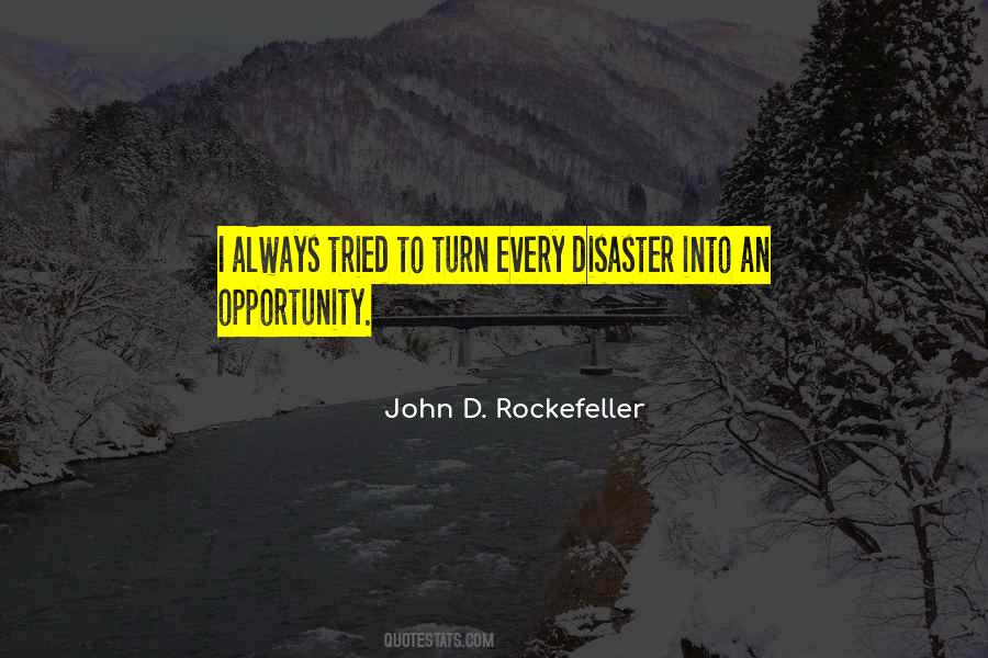 John D. Rockefeller Quotes #872186