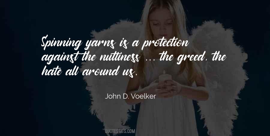 John D. Voelker Quotes #175159