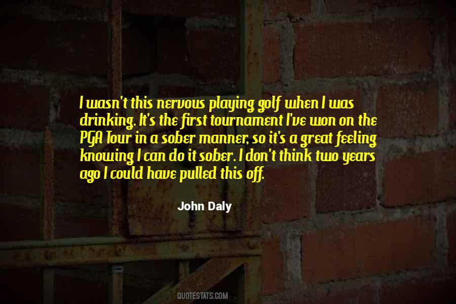 John Daly Quotes #1351419