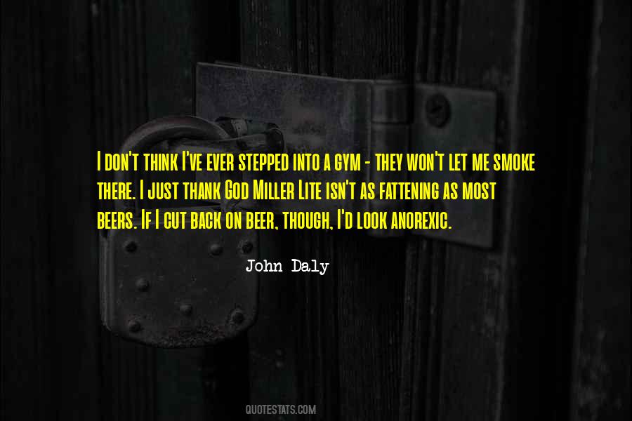 John Daly Quotes #1571473