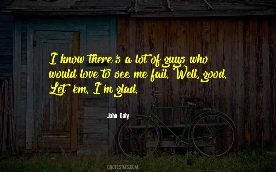 John Daly Quotes #570317