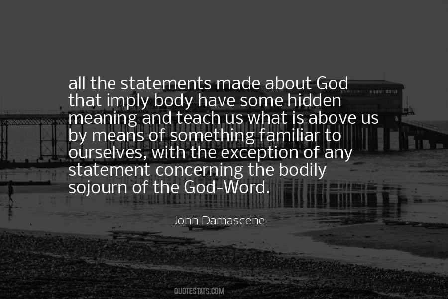 John Damascene Quotes #1709455