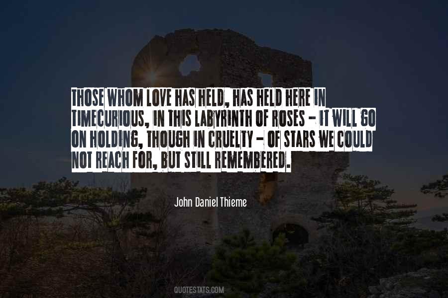 John Daniel Thieme Quotes #1201787