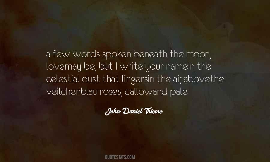 John Daniel Thieme Quotes #864511