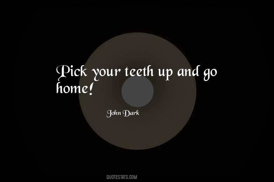 John Dark Quotes #1055189 John Dark Quotes #1055189