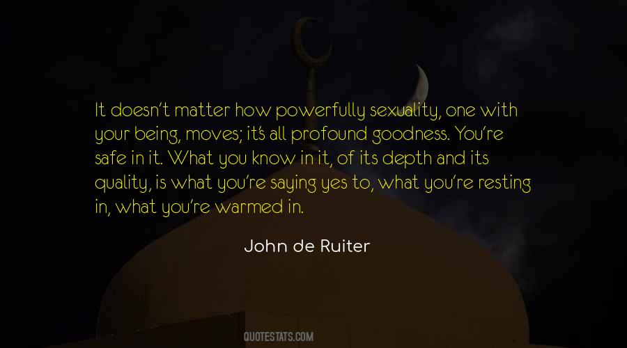 John De Ruiter Quotes #1667171