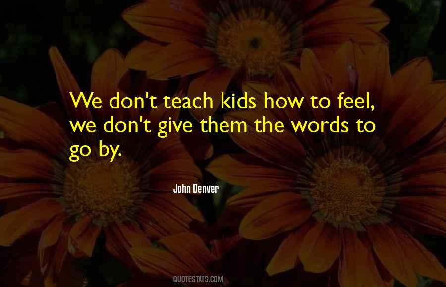 John Denver Quotes #1252897