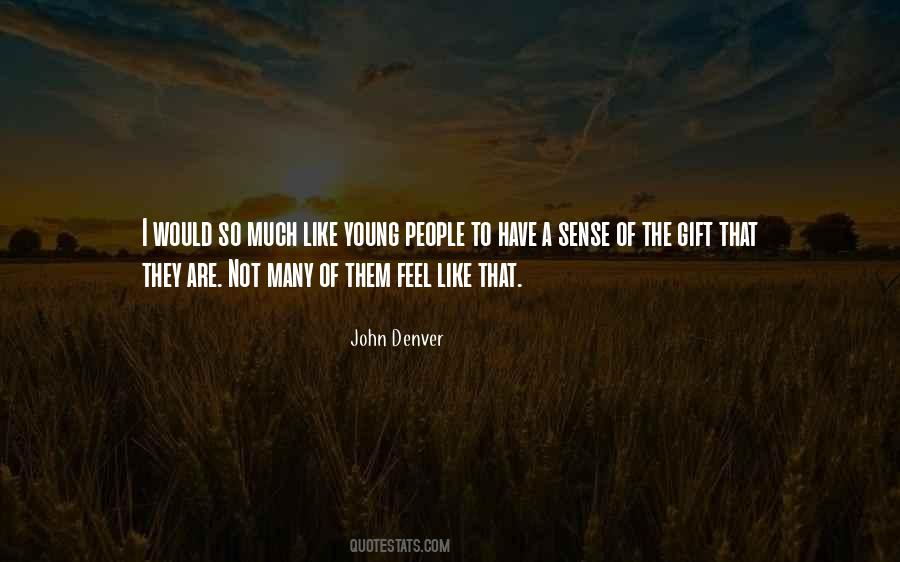 John Denver Quotes #1823464