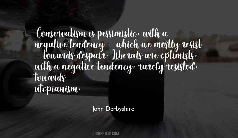 John Derbyshire Quotes #963780