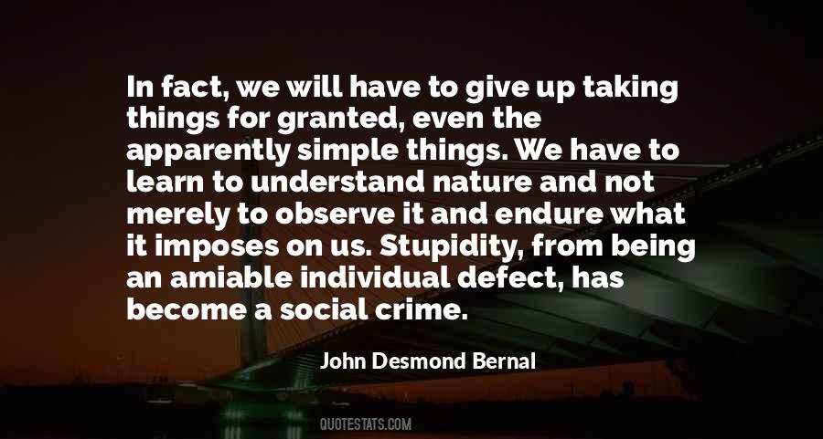 John Desmond Bernal Quotes #1621620