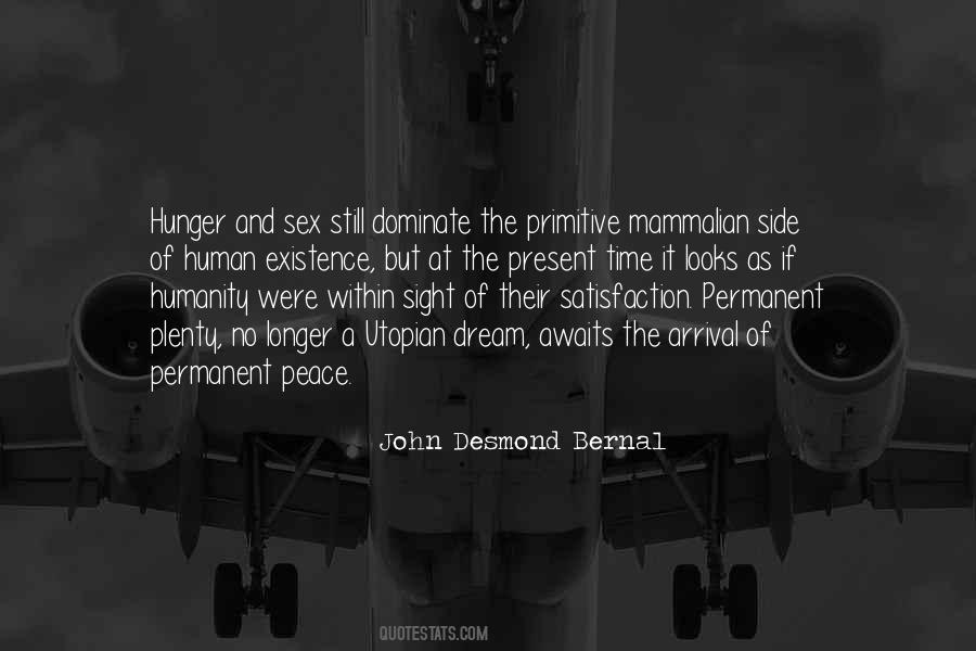 John Desmond Bernal Quotes #1702684