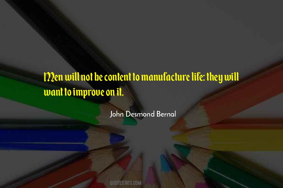 John Desmond Bernal Quotes #22009