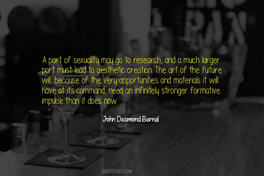 John Desmond Bernal Quotes #269045