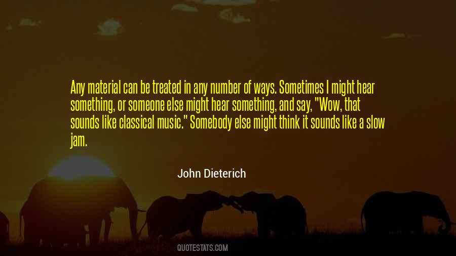 John Dieterich Quotes #968777