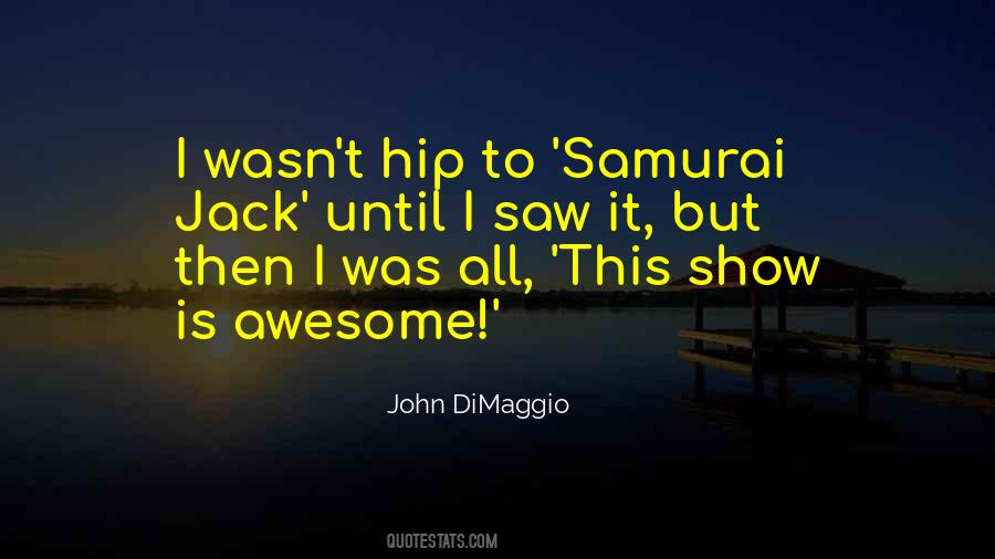 John DiMaggio Quotes #1012670