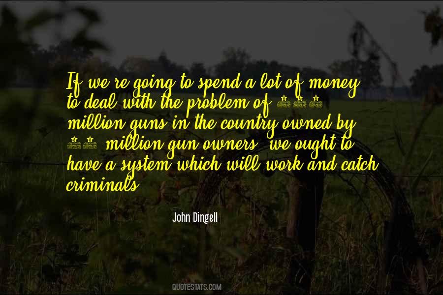 John Dingell Quotes #1222665